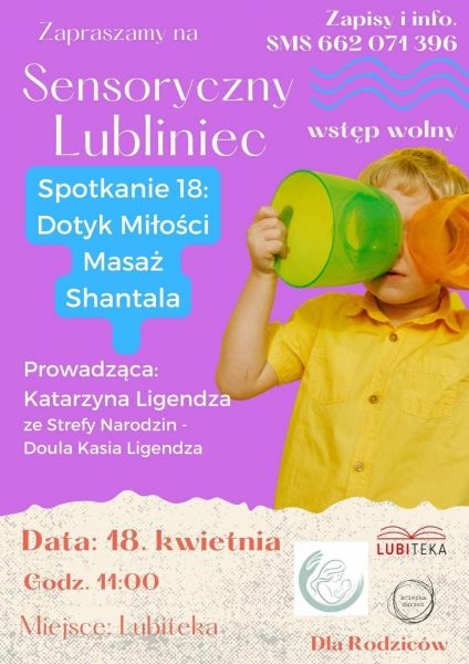 Sensoryczny Lubliniec - techniki masażu shantala