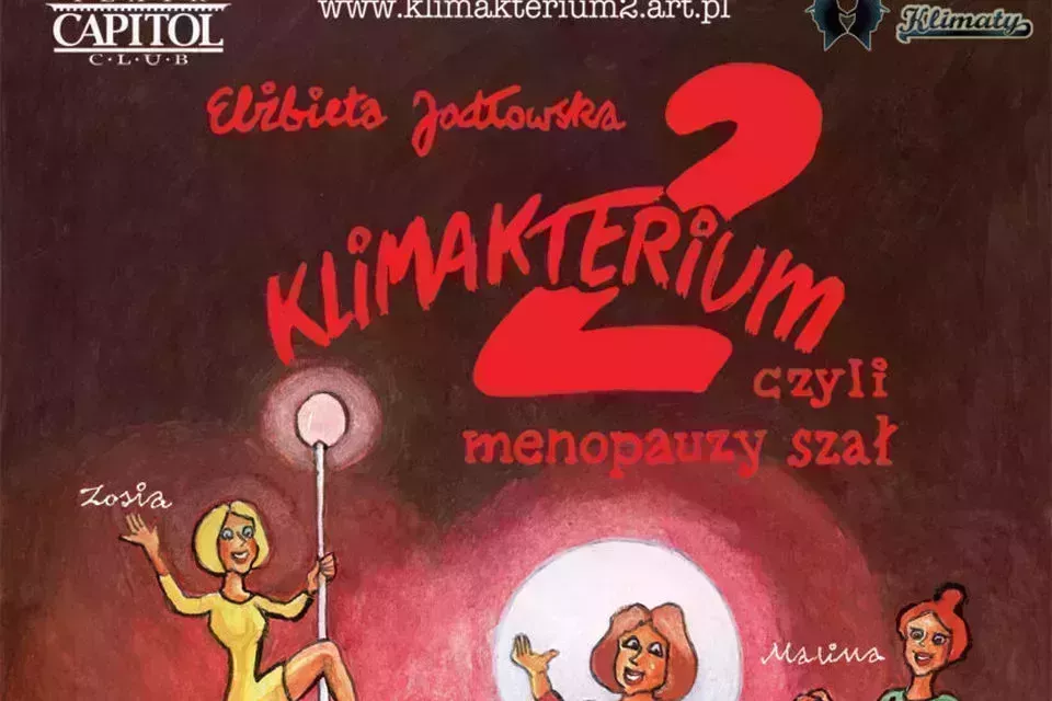 Spektakl „Klimakterium 2” już wkrótce w MDK Lubliniec