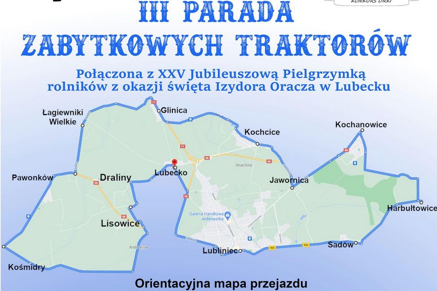 Parada Zabytkowych Traktorów przejedzie przez powiat lubliniecki - mapa