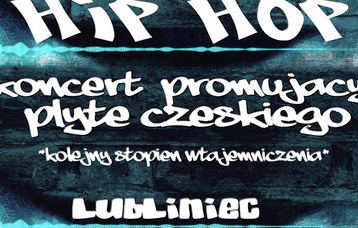 HIP HOP: koncert promujący płytę Czeskiego