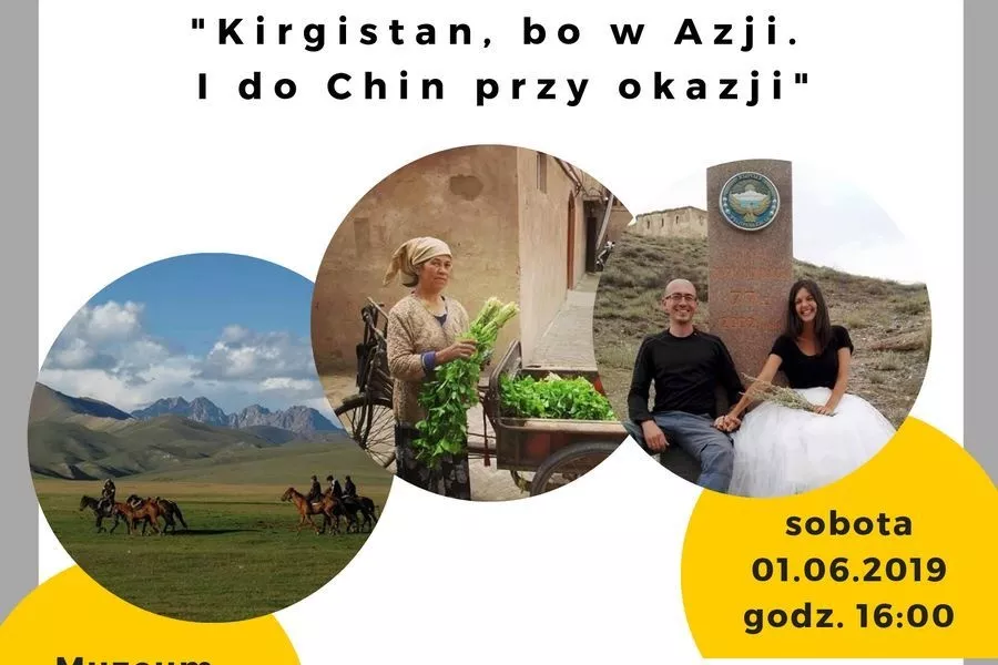 Slajdowisko Podróżnicze: Kirgistan, Chiny