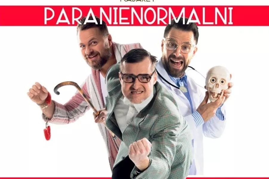 Kabaret Paranienormalni - ostatnie bilety
