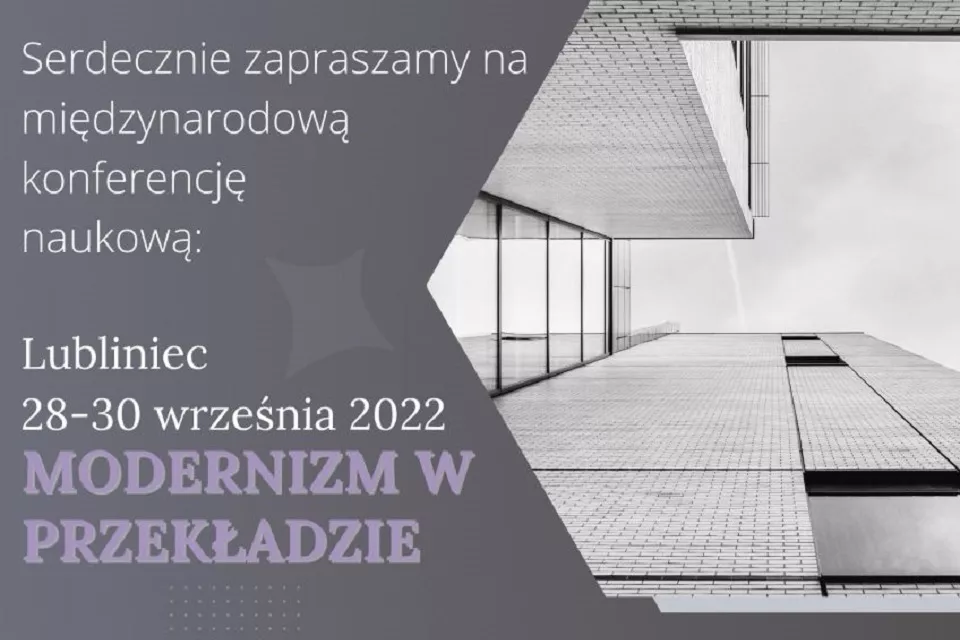 Modernizm w przekładzie – międzynarodowa konferencja naukowa w Lublińcu