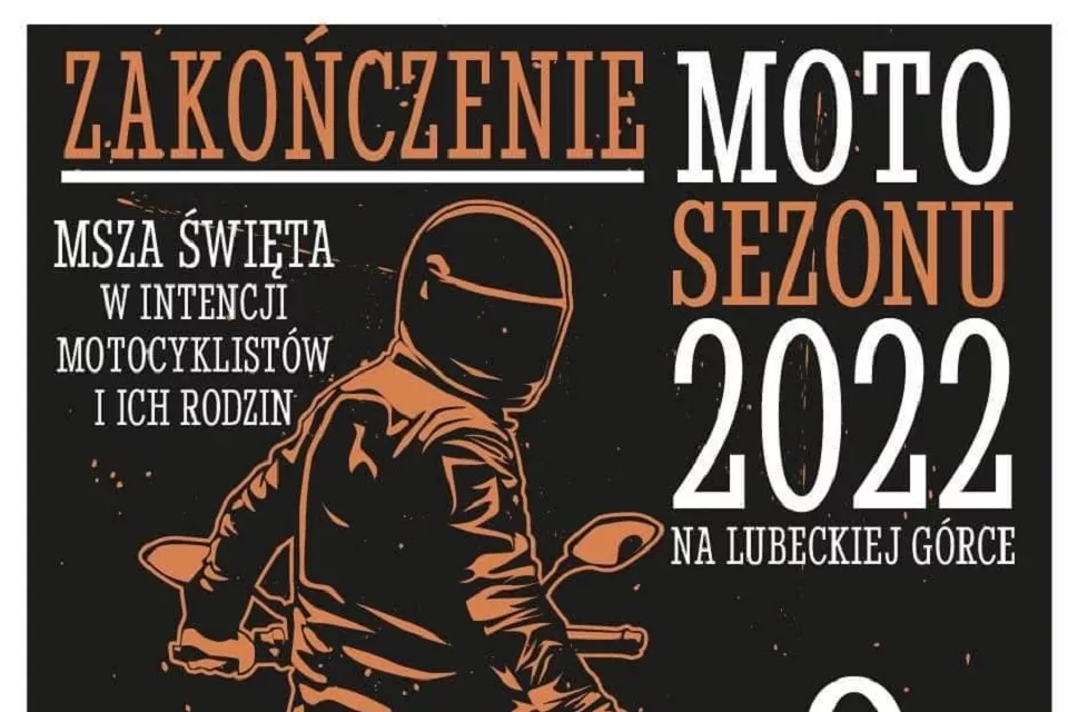 Zakończenie Moto Sezonu 2022 na Lubeckiej Górce