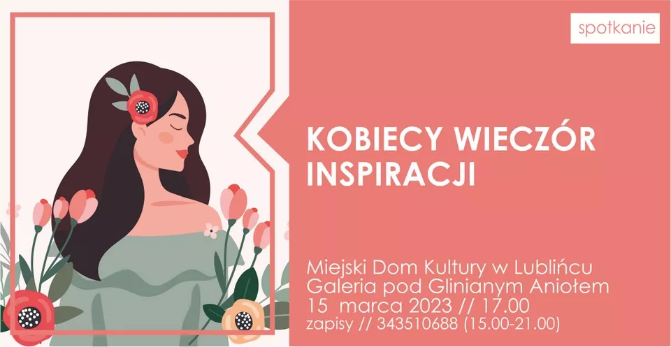 Kobiecy wieczór inspiracji w MDK Lubliniec